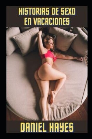 Cover of Historias de sexo en vacaciones