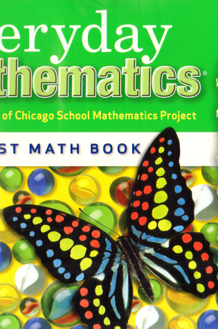 Cover of Everyday Mathematics, Grade K, My First Math Book