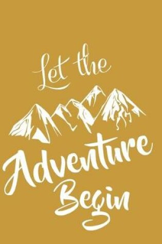 Cover of Let The Adventure Begin