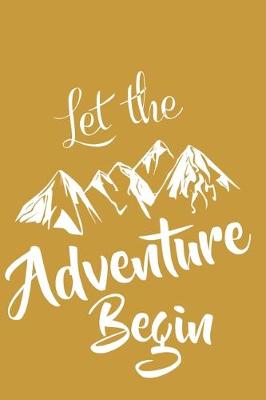 Book cover for Let The Adventure Begin