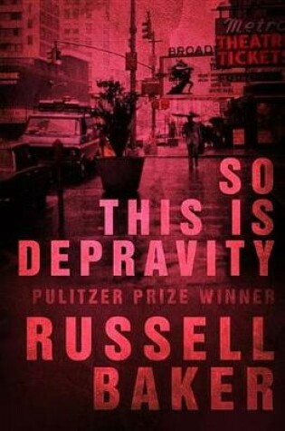 Cover of So This Is Depravity