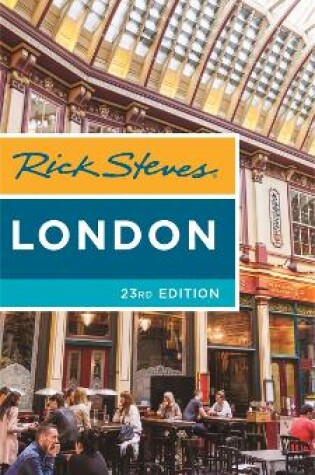 Cover of Rick Steves London (Twenty-third Edition)