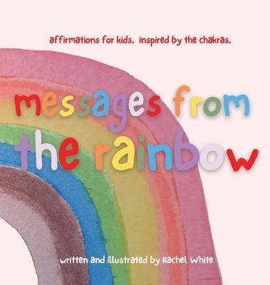 Book cover for messages from the rainbow