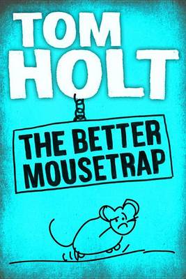 Cover of The Better Mousetrap