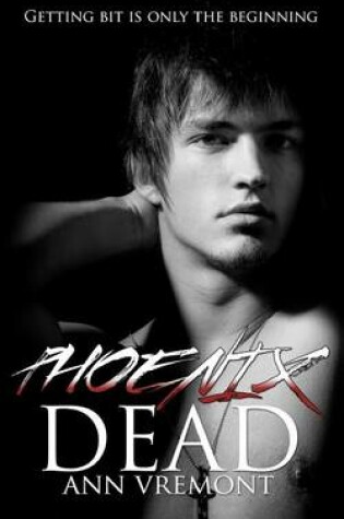 Cover of Phoenix Dead