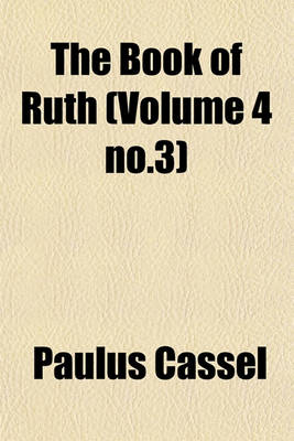 Book cover for The Book of Ruth (Volume 4 No.3)