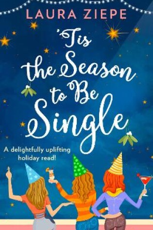 Cover of ‘Tis the Season to be Single