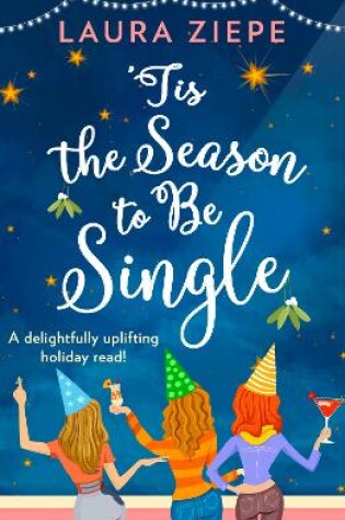 Cover of ‘Tis the Season to be Single