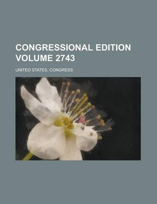 Book cover for Congressional Edition Volume 2743