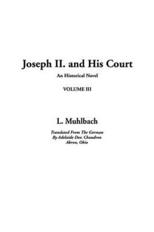 Cover of Joseph II. and His Court, V.3