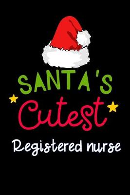 Book cover for santa's cutest Registered nurse