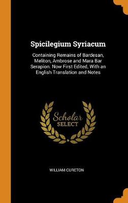 Book cover for Spicilegium Syriacum