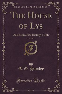 Book cover for The House of Lys, Vol. 1 of 2