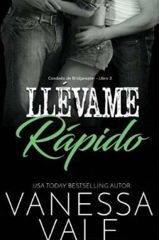 Cover of Ll�vame r�pido