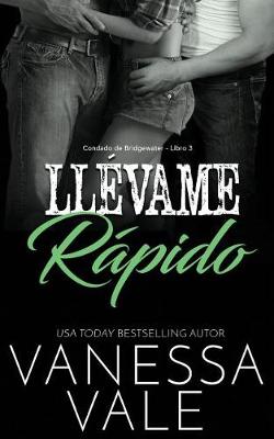 Book cover for Ll�vame r�pido