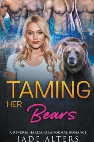 Cover of Taming Her Bears