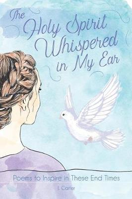 Book cover for The Holy Spirit Whispered in My Ear