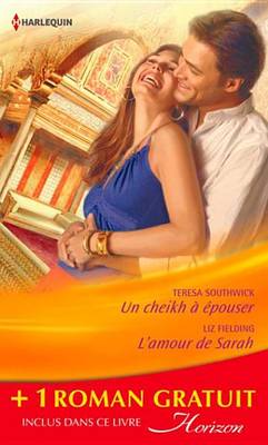 Book cover for Un Cheikh a Epouser - L'Amour de Sarah - Une Bonne Etoile