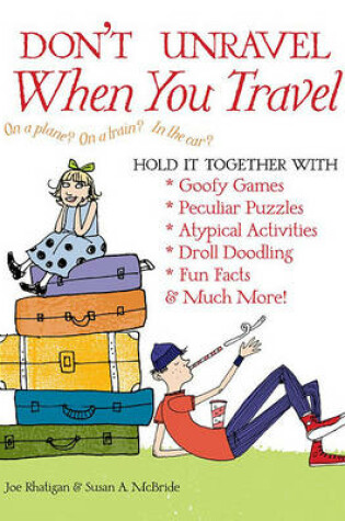 Cover of Don't Unravel When You Travel
