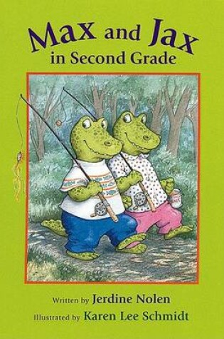 Cover of Max and Jax in Second Grade