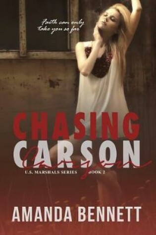 Cover of Chasing Carson (U.S. Marshal Series #2)