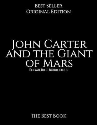 Book cover for John Carter and the Giant of Mars, The Best Book