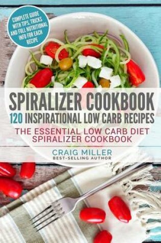 Cover of Spiralizer Cookbook