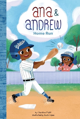 Cover of Ana and Andrew: Home Run