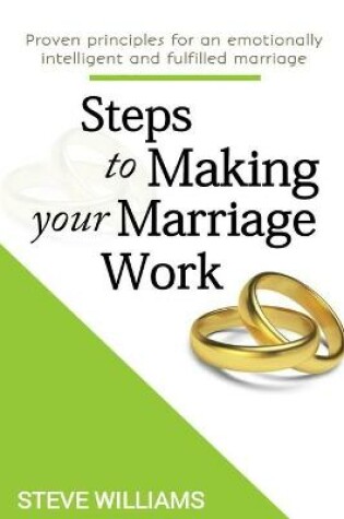 Cover of Steps to Making Your Marriage Work