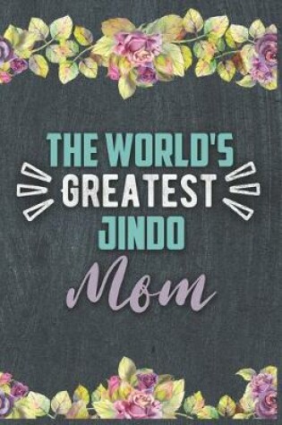 Cover of The World's Greatest Jindo Mom