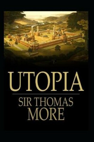 Cover of UTOPIA "Annotated" Philosophy