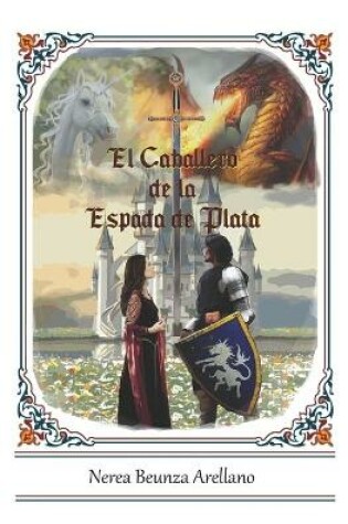 Cover of El Caballero de la Espada de Plata