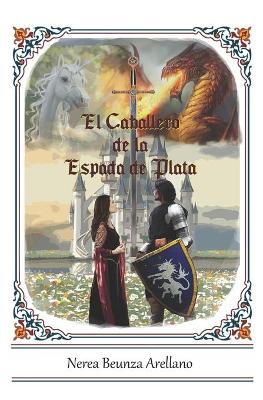 Book cover for El Caballero de la Espada de Plata