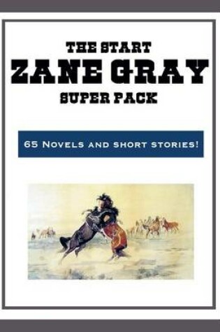 Cover of The Zane Grey Super Pack