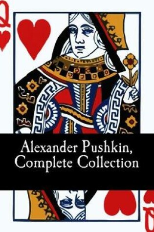 Cover of Alexander Pushkin, Complete Collection