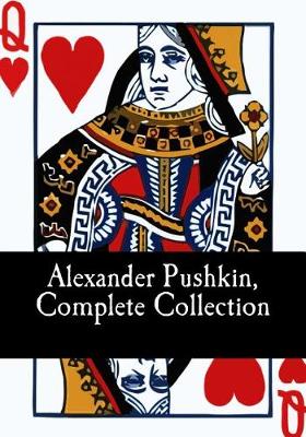 Book cover for Alexander Pushkin, Complete Collection