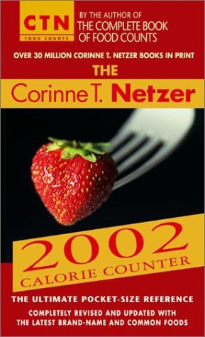 Book cover for The Corinne T. Netzer 2002 Calorie