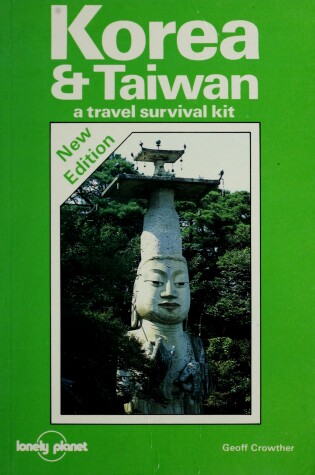 Cover of Lonely Planet: Korea & Taiwan
