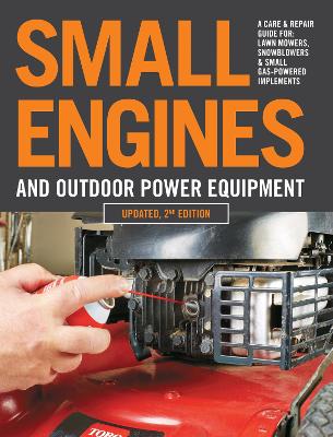 Small Engines and Outdoor Power Equipment, Updated  2nd Edition by 