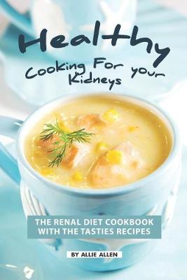 Book cover for Healthy Cooking for your Kidneys