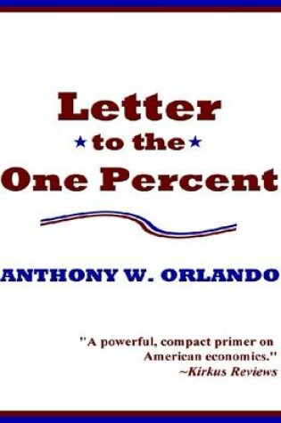 Cover of Letter to the One Percent