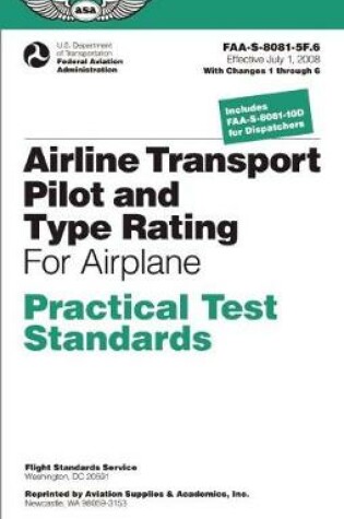 Cover of Airline Transport Pilot and Type Rating Practical Test Standards For Airplane