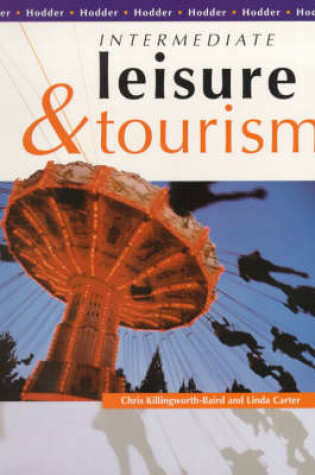 Cover of Intermediate Leisure and Tourism