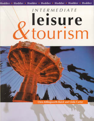 Book cover for Intermediate Leisure and Tourism