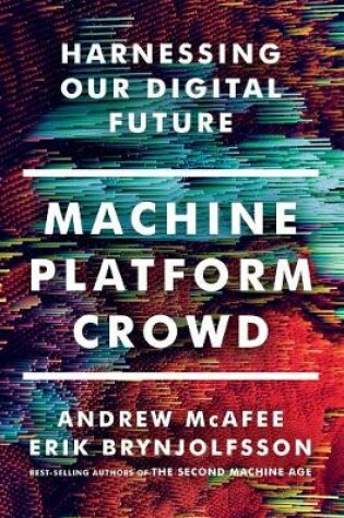 Cover of Machine, Platform, Crowd