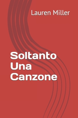 Book cover for Soltanto Una Canzone