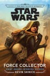 Book cover for Journey to Star Wars: The Rise of Skywalker: Force Collector