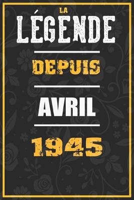 Book cover for La Legende Depuis AVRIL 1945