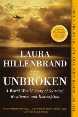 Cover of Unbroken: A World War II Story of Survival, Resilience, and Redemption