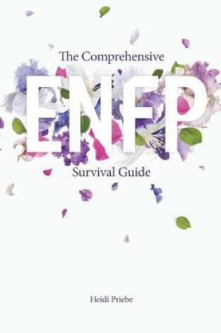 Cover of The Comprehensive ENFP Survival Guide